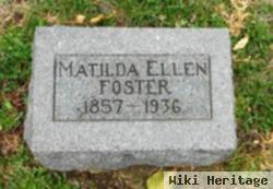 Matilda Ellen "ella" Fuller Foster