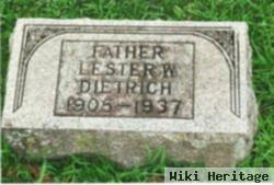 Lester W Dietrich