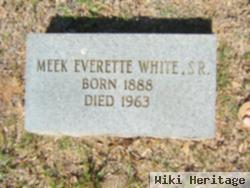 Meek Everette White, Sr