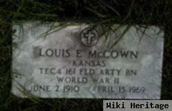 Louis E Mccown