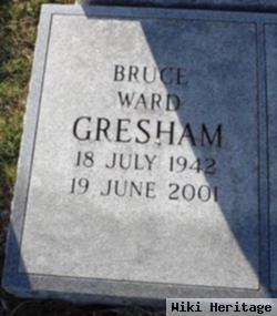 Bruce Ward Gresham
