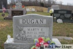 Marty E. Dugan