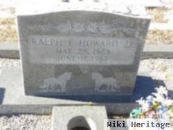 Ralph E. Howard, Jr