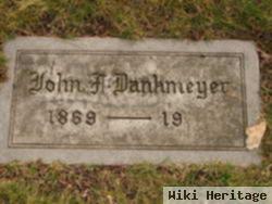 John F Dankmeyer