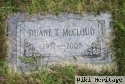 Duane T Mccloud