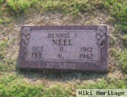 Dennis F. Neel