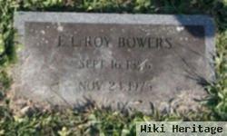 E Leroy Bowers