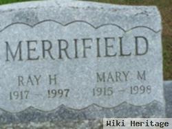 Ray H Merrifield