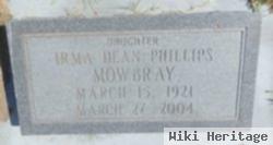 Irma Dean Phillips Mowbray