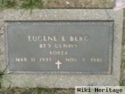 Eugene E Berg