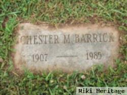 Chester M Barrick