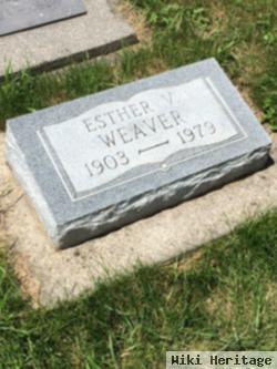 Esther V Weaver