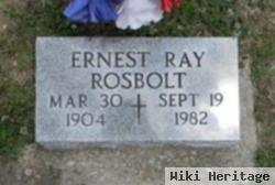 Ernest Ray Rosbolt