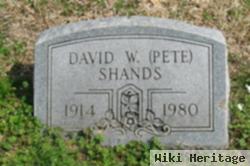 David W. "pete" Shands