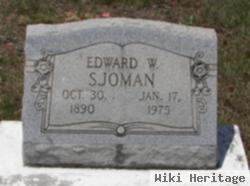 Edward W Sjoman