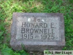 Howard E Brownell