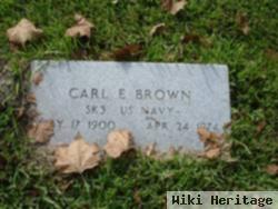 Carl E Brown