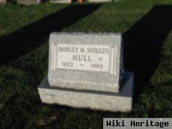 Shirley M Shields Hull