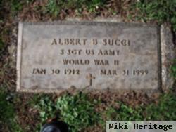 Albert B Succi