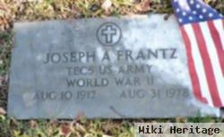 Joseph A Frantz