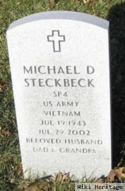 Michael D Steckbeck