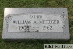 William A Metzger