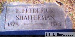 Ernest Frederick Shafferman