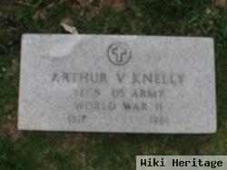 Arthur V Knelly