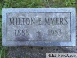 Milton E Myers