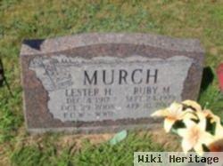 Lester H Murch