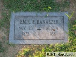 Emil F Banaszek