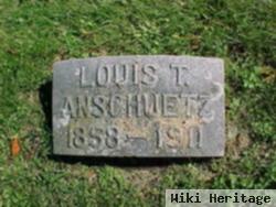 Louis T. Anschuetz