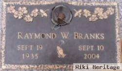 Raymond William Branks