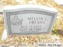 Melvin L Presha