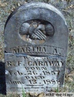 Martha A Caraway