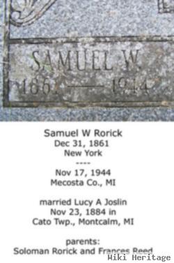 Samuel W Rorick