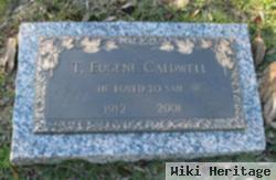 T. Eugene Caldwell