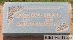 Monte Wade Mchood