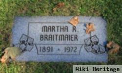 Martha R Braitmaier