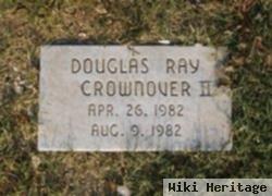 Douglas Ray Crownover, Ii