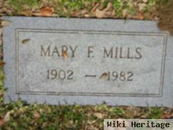 Mary F Mills