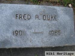 Fred A. Duke