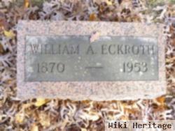 William A. Eckroth