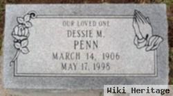 Dessie M. Penn