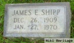 James E Shipp