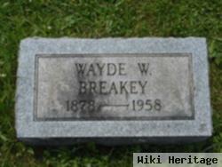 Wayde W. Breakey