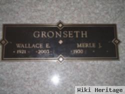 Wallace E. Gronseth