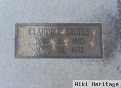 Claude E. Shipes