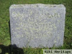 Robert E Cornell