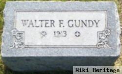 Walter F Gundy